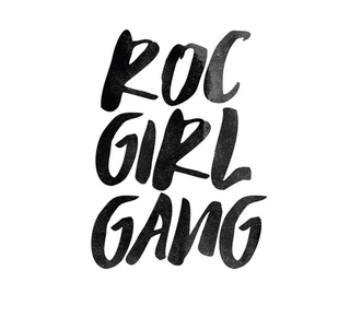 Rochester Brainery Presents: Roc Girl Gang Gallery